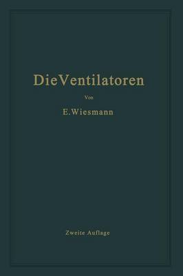 Die Ventilatoren