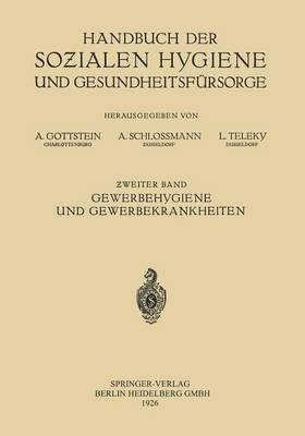 Gewerbehygiene und Gewerbekrankheiten
