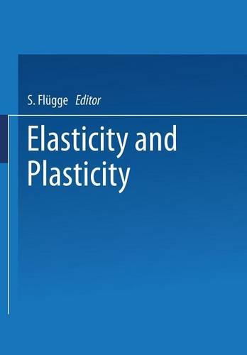Elasticity and Plasticity / Elastizität und Plastizität