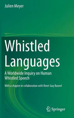 Whistled Languages