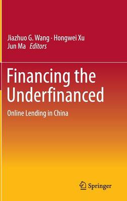 Financing the Underfinanced