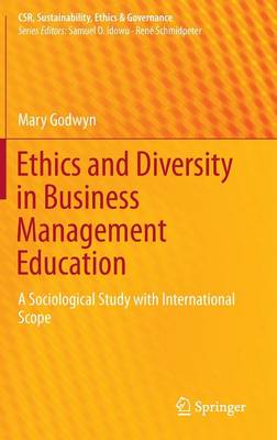 Ethics and Diversity in Business Management Education