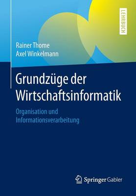 Grundzüge der Wirtschaftsinformatik
