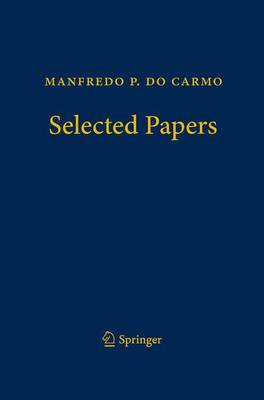 Manfredo P. do Carmo – Selected Papers