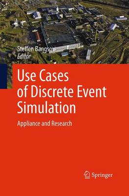 Use Cases of Discrete Event Simulation