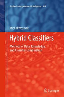 Hybrid Classifiers