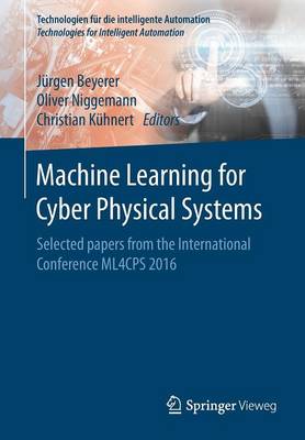Machine Learning for Cyber Physical Systems