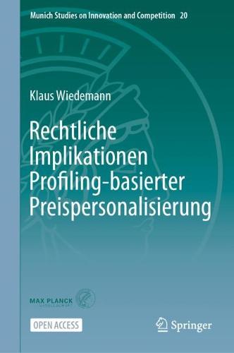 Rechtliche Implikationen Profiling-basierter Preispersonalisierung