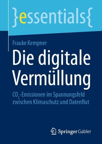 Die digitale Vermüllung