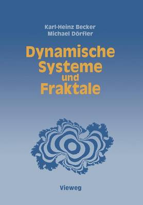 Dynamische Systeme und Fraktale