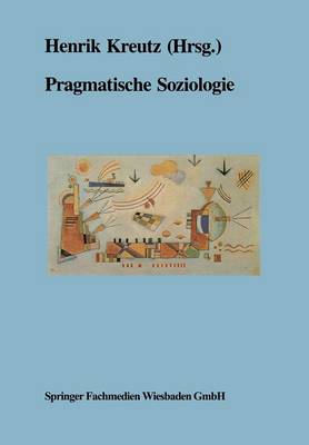 Pragmatische Soziologie