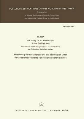 Berechnung der Funkenarbeit aus den elektrischen Daten der Arbeitskreiselemente von Funkenerosionsmaschinen