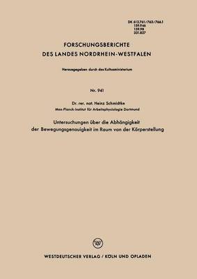 Untersuchungen über die Abhängigkeit der Bewegungsgenauigkeit im Raum von der Körperstellung