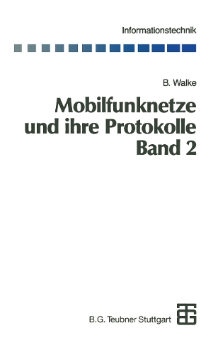 Mobilfunknetze und ihre Protokolle