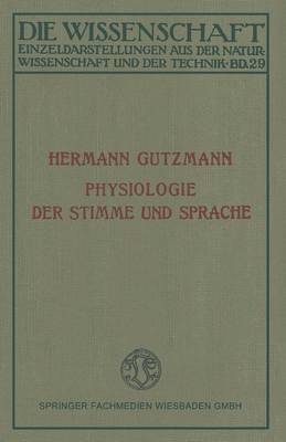 Physiologie der Stimme und Sprache