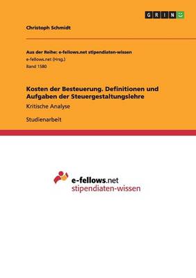Kosten Der Besteuerung. Definitionen Und Aufgaben Der Steuergestaltungslehre