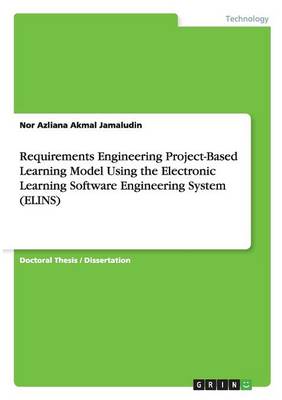Requirements Engineering Project-Based Learning Model Using the Electronic Learning Software Engineering System (Elins)