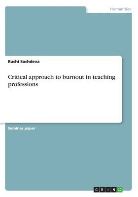 Critical Approach to Burnout in Teaching Professions