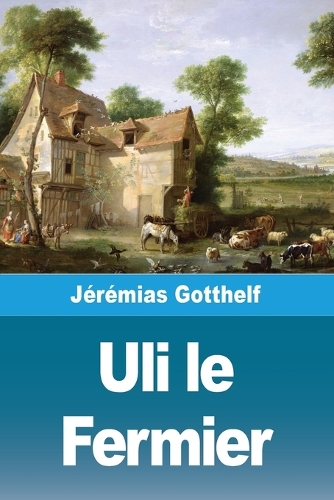 Uli le Fermier