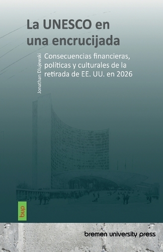 La UNESCO en una encrucijada