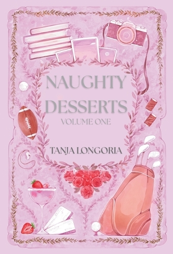 Naughty Dessert Volume One
