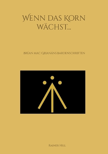 Wenn das Korn wächst...