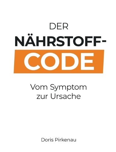 Der Nährstoff-Code