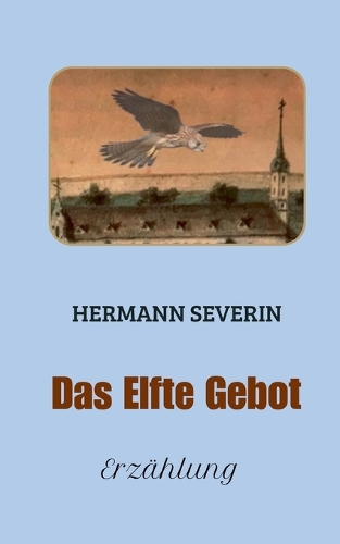 Das Elfte Gebot