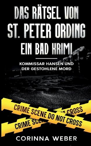 Das Rätsel von St. Peter Ording