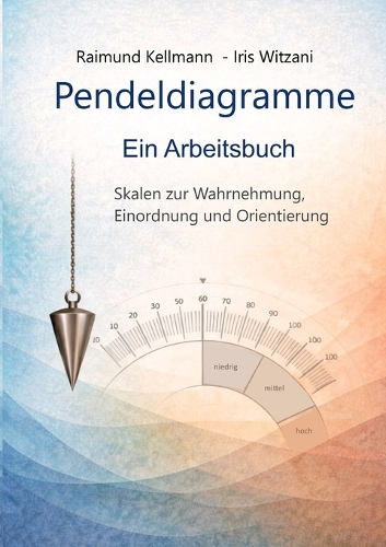 Pendeldiagramme Ein Arbeitsbuch