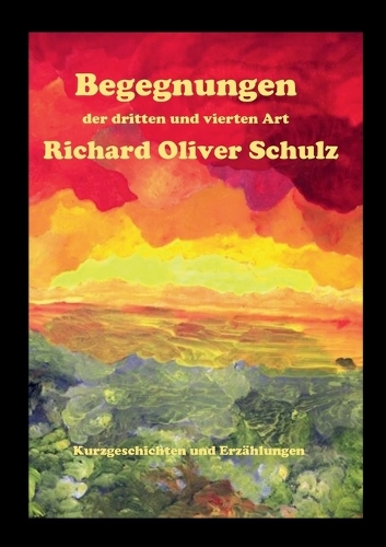 Begegnungen der dritten und vierten Art