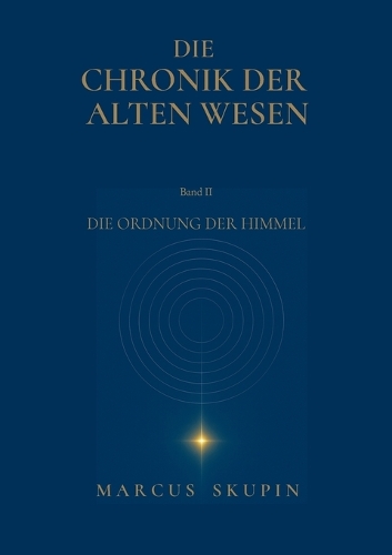 Die Chronik der Alten Wesen