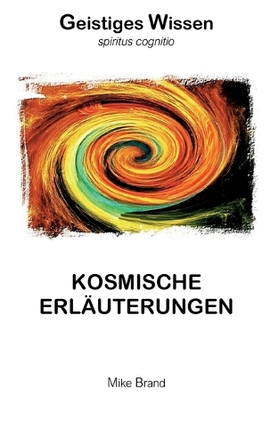 Kosmische Erläuterungen