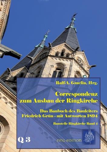 Correspondenz zum Ausbau der Ringkirche