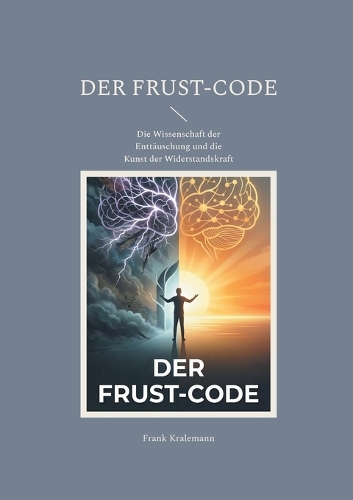 Der Frust-Code