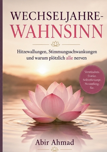 Wechseljahre-Wahnsinn