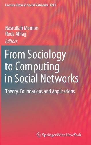 From Sociology to Computing in Social Networks