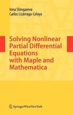 Solving Nonlinear Partial Differential Equations with Maple and Mathematica