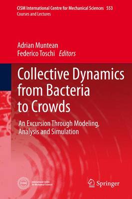 Collective Dynamics from Bacteria to Crowds