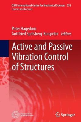 Active and Passive Vibration Control of Structures