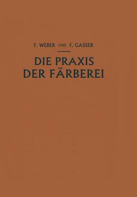 Die Praxis der Färberei