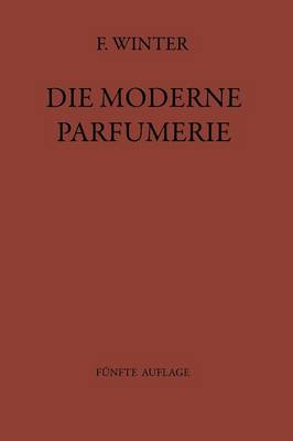 Die moderne Parfumerie