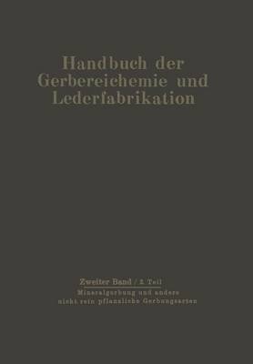 Mineralgerbung und andere nicht rein pflanzliche Gerbungsarten