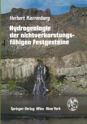 Hydrogeologie der nichtverkarstungsfähigen Festgesteine