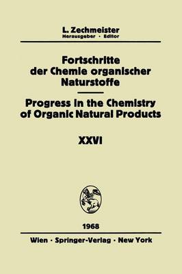 Fortschritte der Chemie Organischer Naturstoffe/Progress in the Chemistry of Organic Natural Products