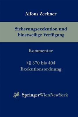 Sicherungsexekution Und Einstweilige Verfugung
