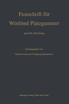 Festschrift Fur Winfried Platzgummer