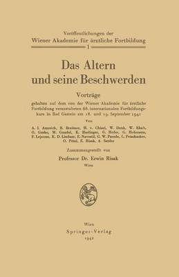 Das Altern und seine Beschwerden