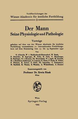 Der Mann Seine Physiologie und Pathologie