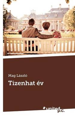 Tizenhat Ev